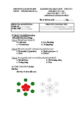 Đề kiểm tra học kì I Tin học lớp 2 (Có đáp án) - Năm học 2015-2016 - Trường Tiểu học Đông La